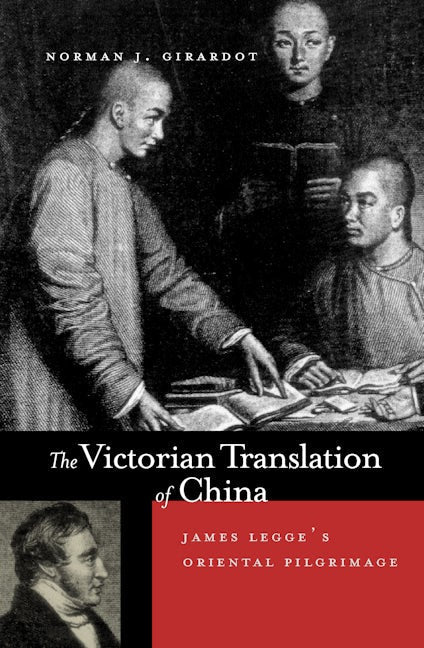 Book cover image for The Victorian Translation of China ISBN: 9780520215528